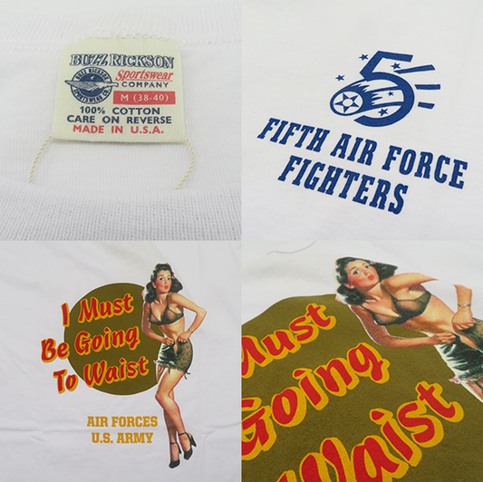 BUZZ RICKSON - T-shirt « I Must Be Going To Waist »